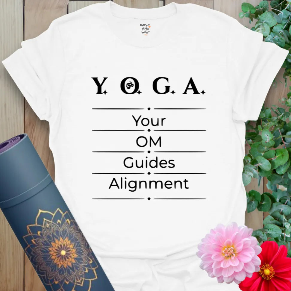Align Within T-Shirt in White featuring “Your OM Guides Alignment” text graphic, crafted mindfully by Ramro.