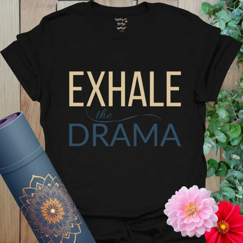 Black Drama T-Shirt with soft script and bold uppercase design. Yoga tee with a stylish mantra for emotional clarity.