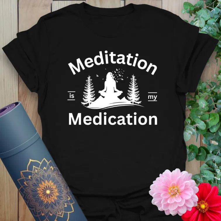 Classic black cotton yoga t-shirt showcasing meditating figure and "Meditation is my Medication" mantra for conscious, soulful practice.