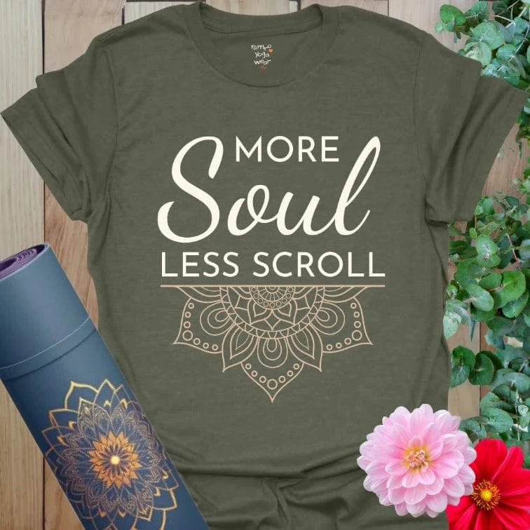 Heather Military Green Less Scroll T-Shirt with light white script and floral mandala for slow-living warriors.