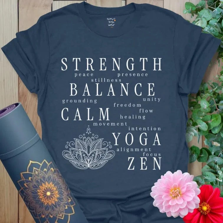 Yoga tee with calming word art, featuring Strength, Balance, Calm, Yoga, and Zen around a mandala design.