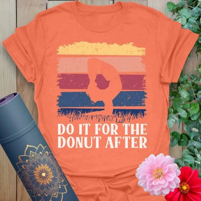Heather orange yoga shirt with "do it for the donut after" quote and joyful retro vibe