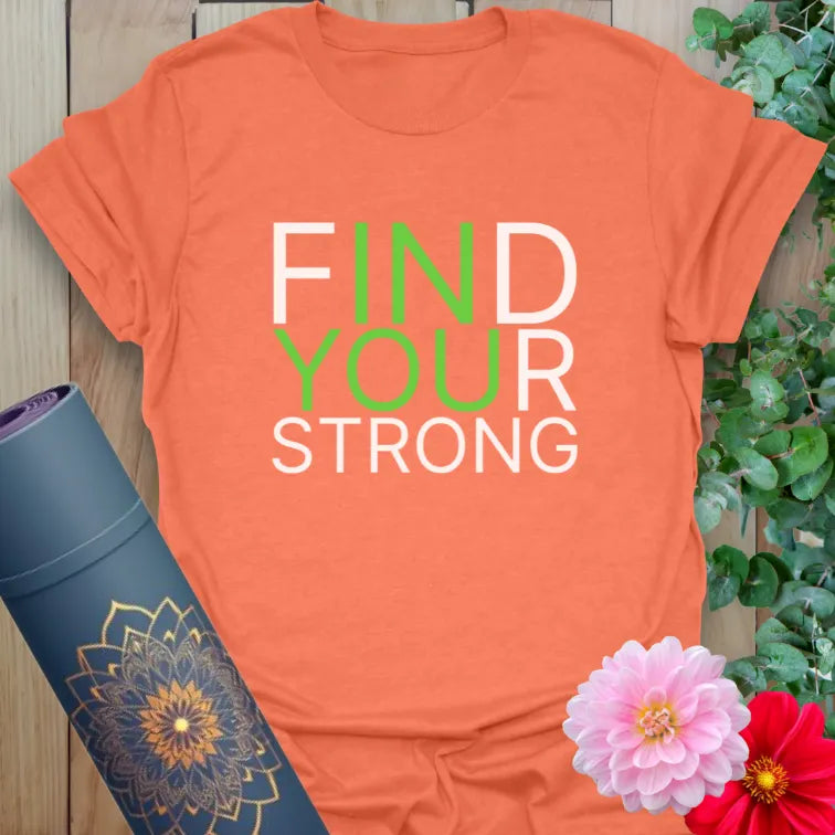 Vibrant orange t-shirt with strong motivational lettering, ideal for yoga, fitness, and inspired everyday wear.