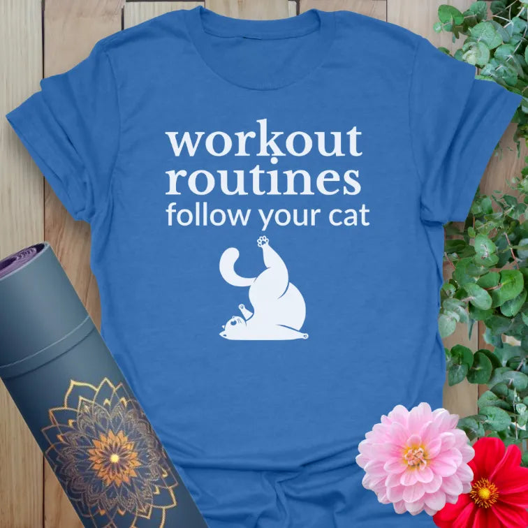 Blue Cat Routine T-Shirt with stretching cat and humorous workout message