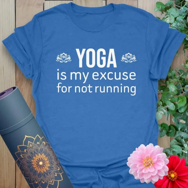 Soft cotton unisex yoga t-shirt featuring witty "Yoga is my excuse for not running" quote inspiring playful, mindful living.
