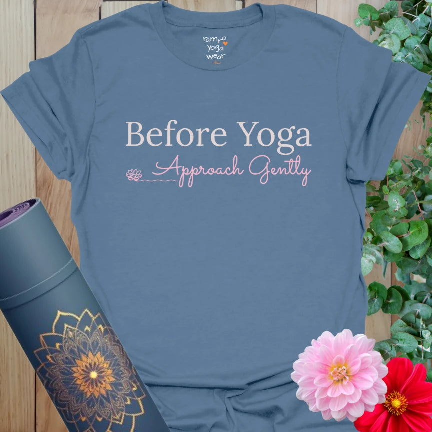 Indigo Blue Before Yoga T-Shirt with lotus accent and pink quote. Centered and cozy design for mindful mornings and post-class lounging.