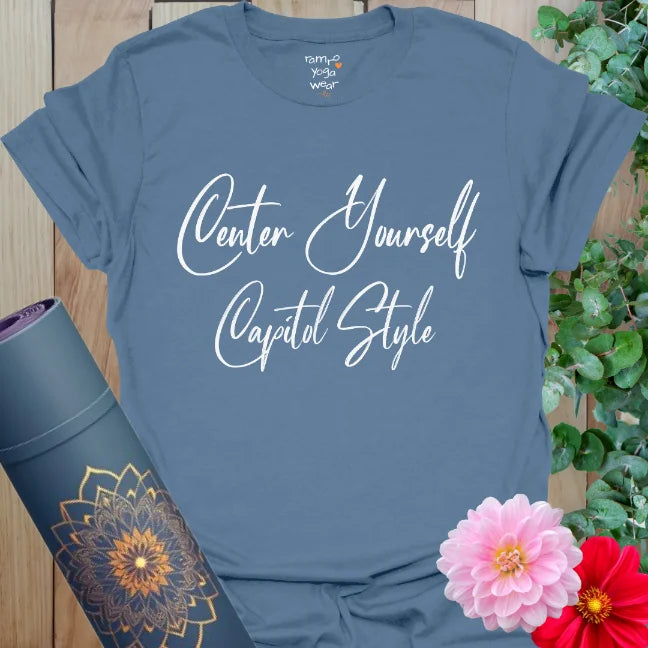 Indigo Blue yoga T-shirt featuring the message “Center Yourself – Capitol Style.” Smooth script on soft cotton with Washington-inspired flair.