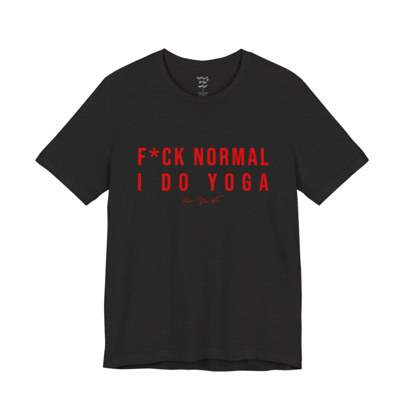 Bold yoga slogan tee in Black Heather — Funny Yoga Shirts collection by Ramro Yoga Wear