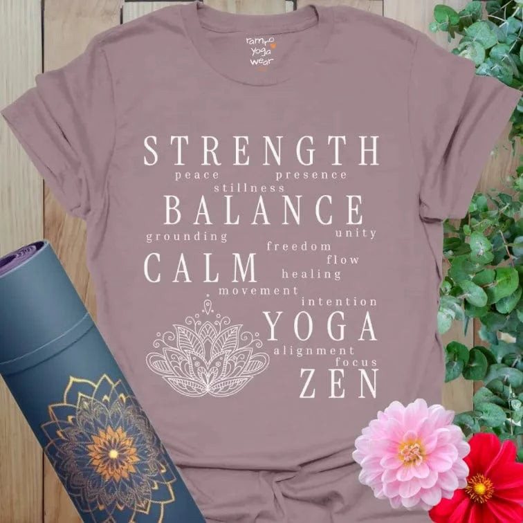 Centered yoga t-shirt featuring affirmations of peace, calm, and strength.