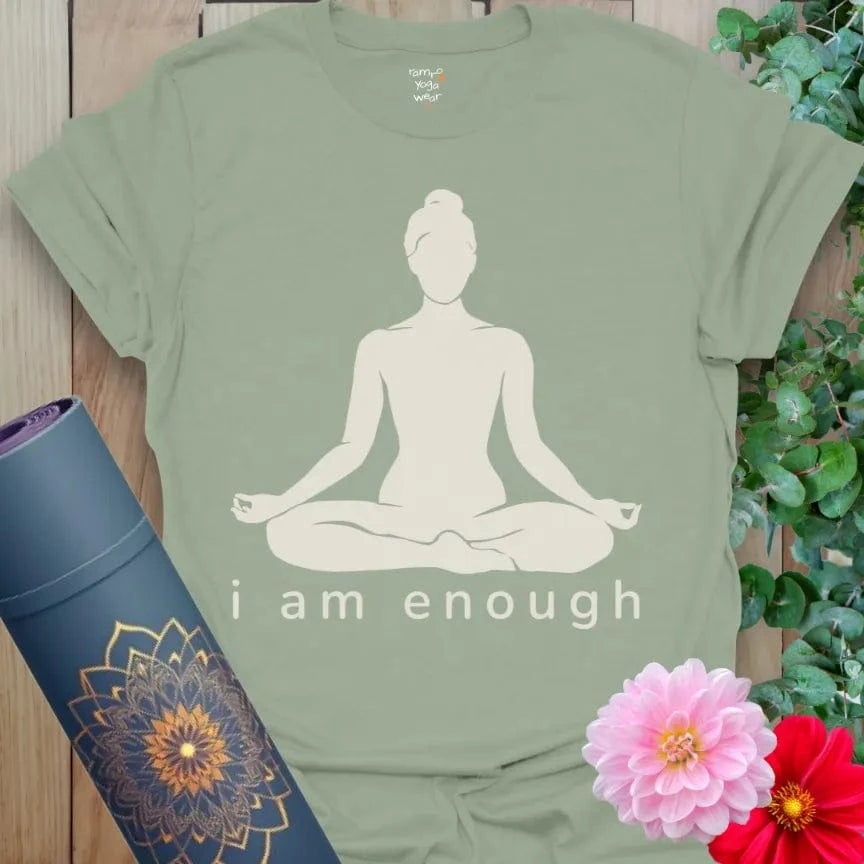 Sage I Am Enough T-Shirt with seated yogi silhouette and grounding affirmation “I Am Enough.” Calming yoga tee for balance and mindfulness.
