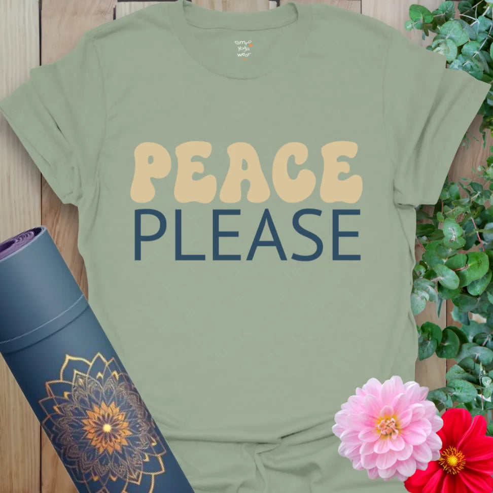 Sage Peace Please T-Shirt with soft visual balance and calming color palette. A relaxed tee for mindful movement.