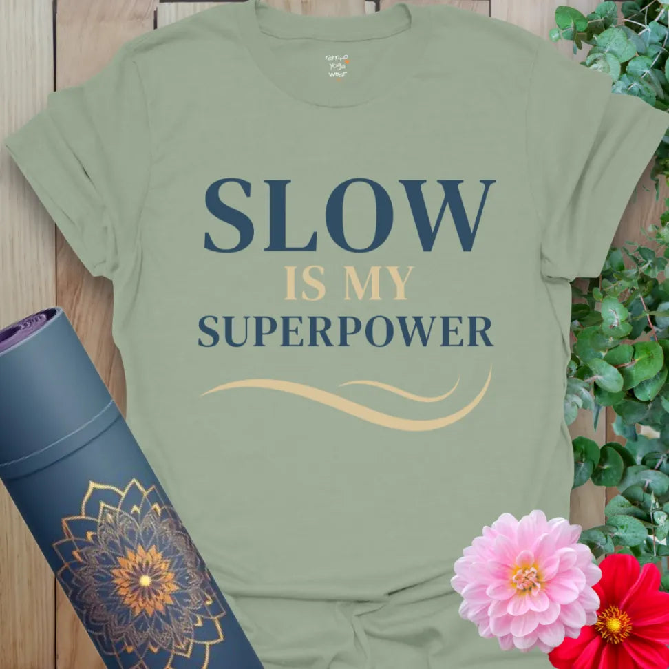 Sage Slow T-Shirt with peaceful typography and balanced design. A grounded tee for yogis who value rest and presence.