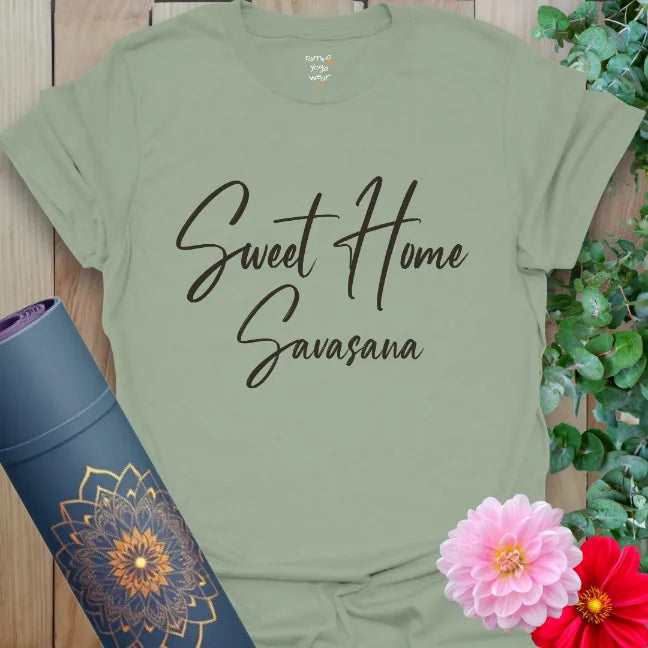 Sage green shirt with black lettering. The perfect yoga gift for those who believe savasana is a lifestyle.