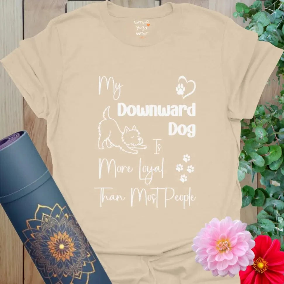 Sand Dog Loyal T-Shirt showcasing Westie dog design and quote about loyalty, perfect for yogis and dog lovers.