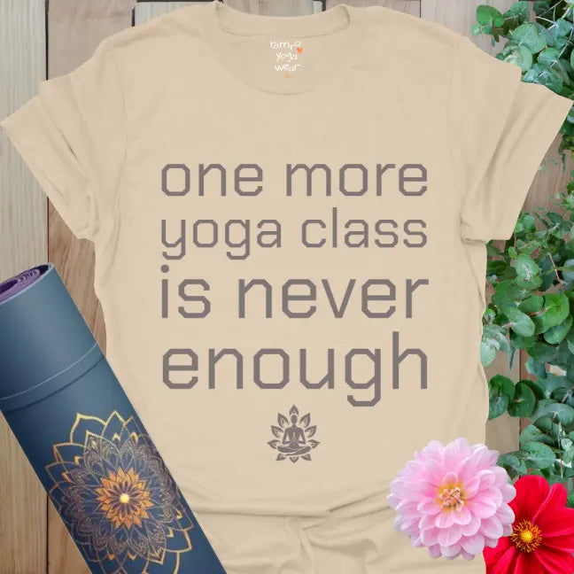 Sand One More Class T-Shirt with retro yoga typography and soft balanced tones.