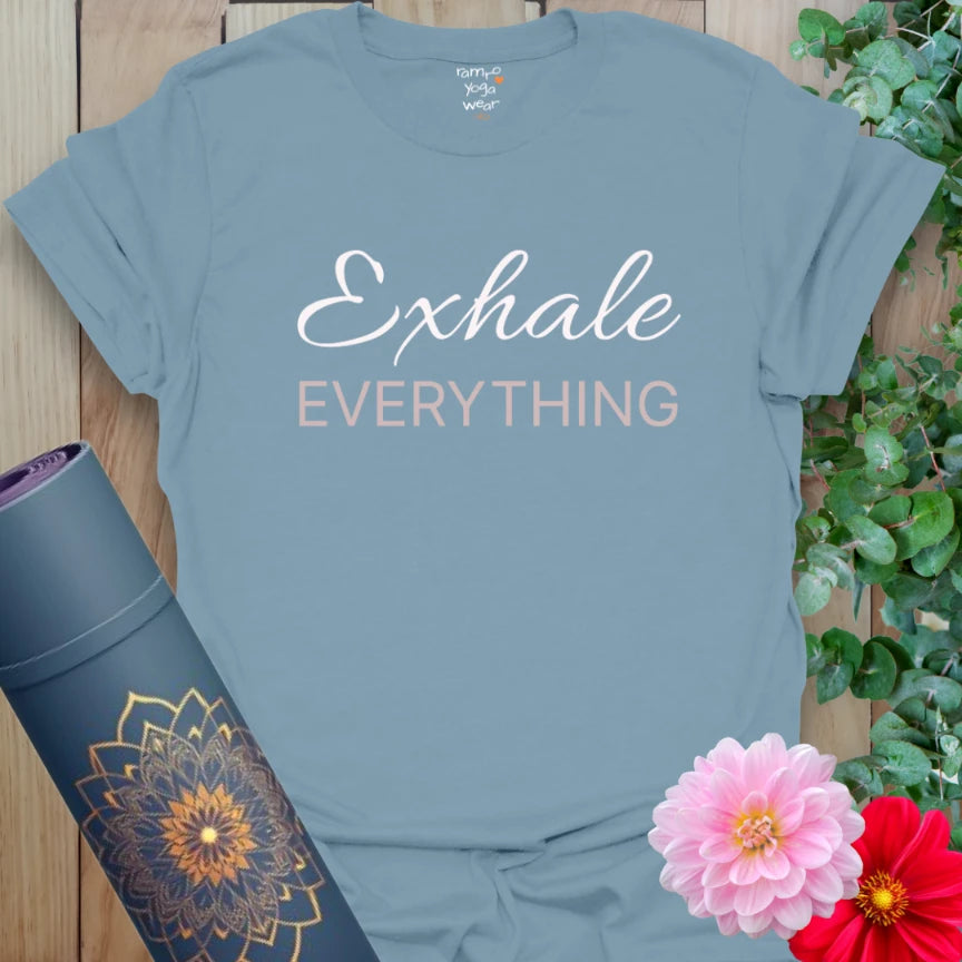 Stone Blue Exhale Everything T-Shirt featuring calm script design. A yoga-inspired tee for relaxation and ease.