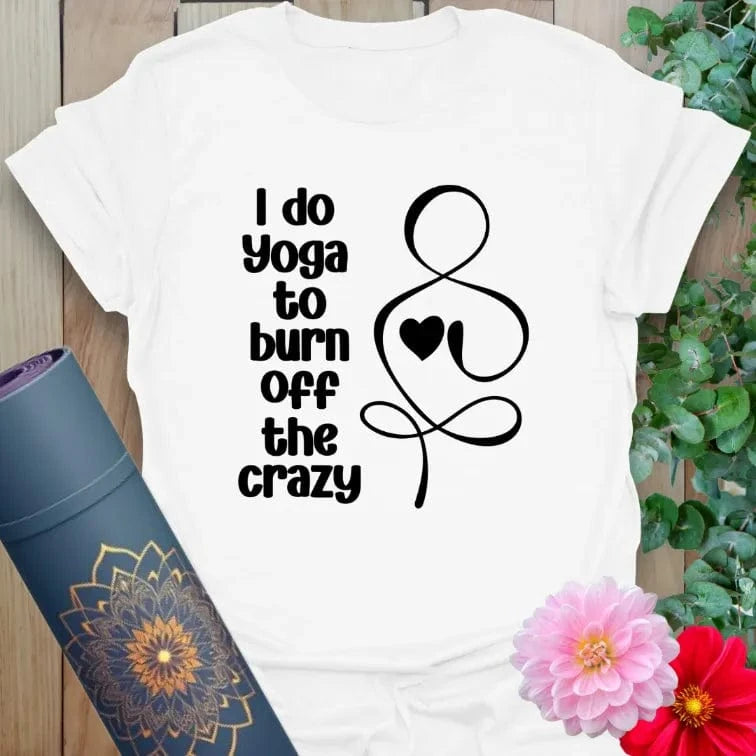 White Burn T-Shirt with funny yoga quote and swirl heart design
