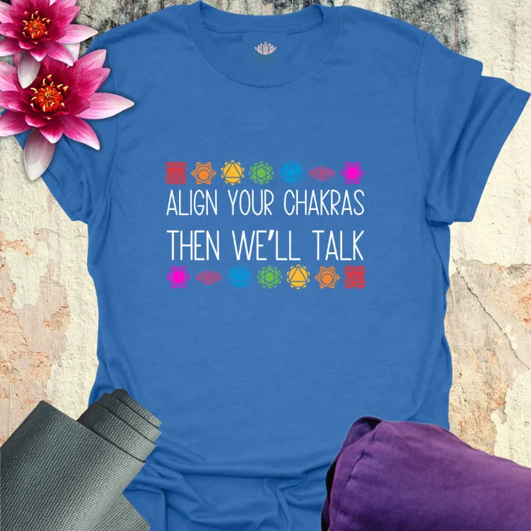 Align Your Chakras T-Shirt