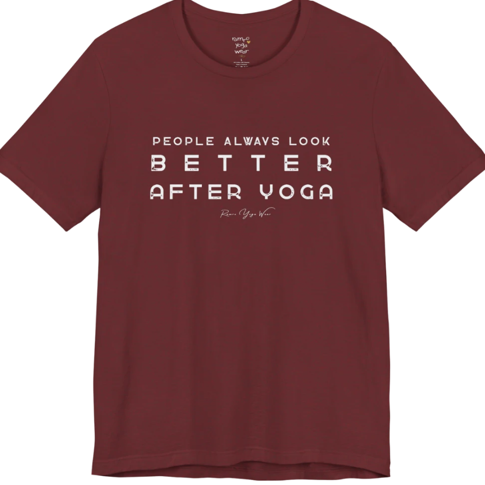 A short sleeved bold "People Always Look Better After Yoga" stacked text design — Funny Yoga Shirts collection by Ramro Yoga Wear in Heather Cardinal.