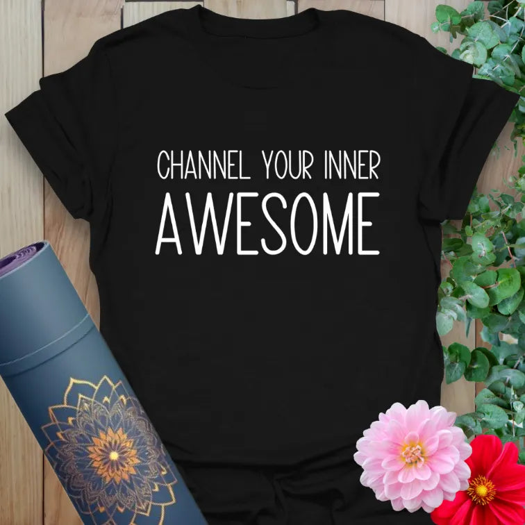 Classic black cotton yoga t-shirt featuring bold "Channel Your Inner Awesome" quote for soulful, conscious lifestyle wear.