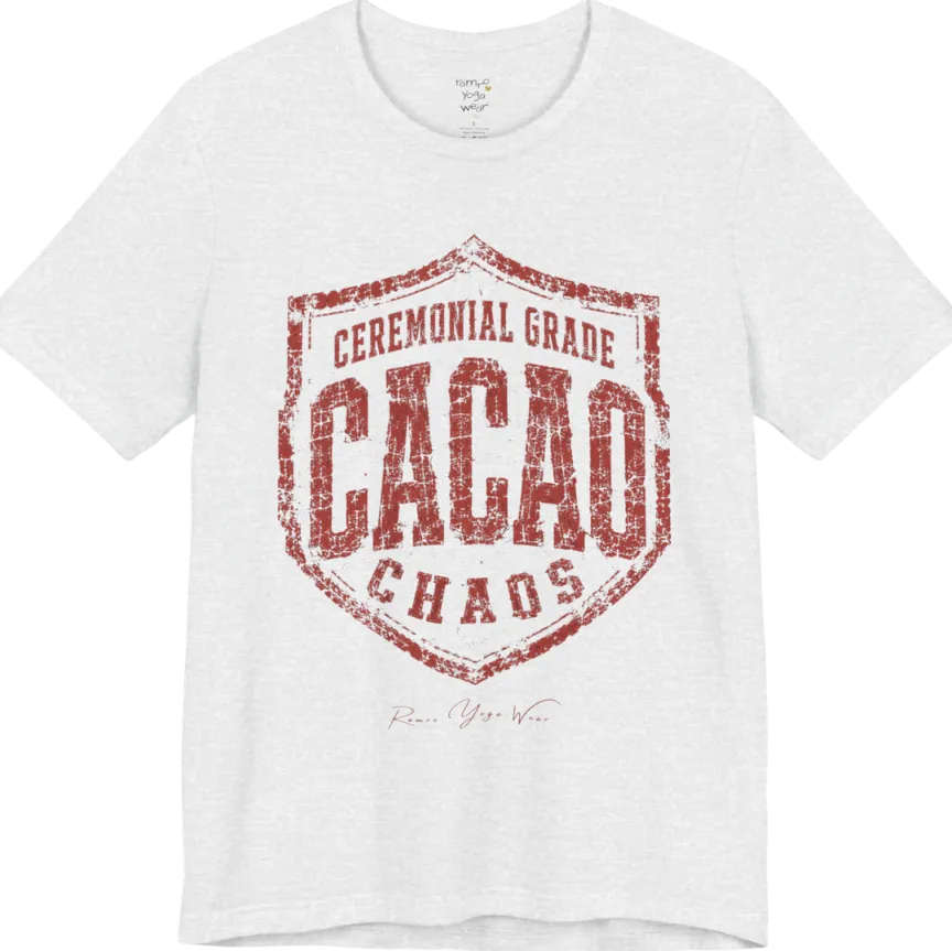 Bold shield badge reading "Ceremonial Grade Cacao Chaos" — Funny Yoga Shirts collection by Ramro Yoga Wear in Ash