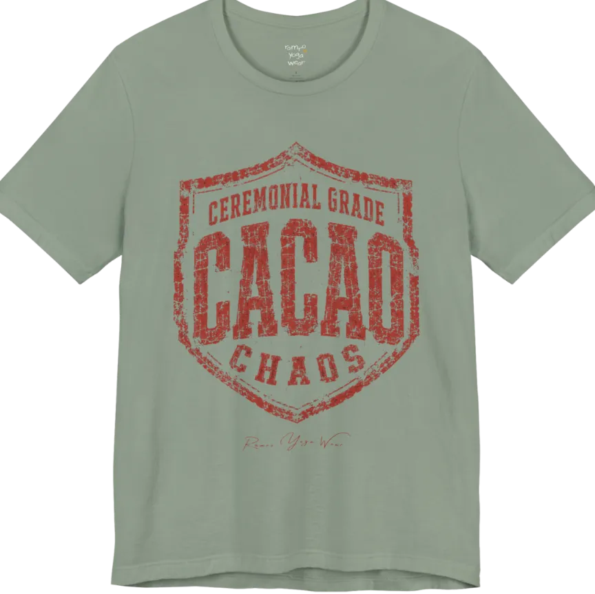 Bold shield badge reading "Ceremonial Grade Cacao Chaos" — Funny Yoga Shirts collection by Ramro Yoga Wear in Sage