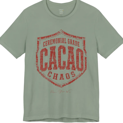 Bold shield badge reading "Ceremonial Grade Cacao Chaos" — Funny Yoga Shirts collection by Ramro Yoga Wear in Sage