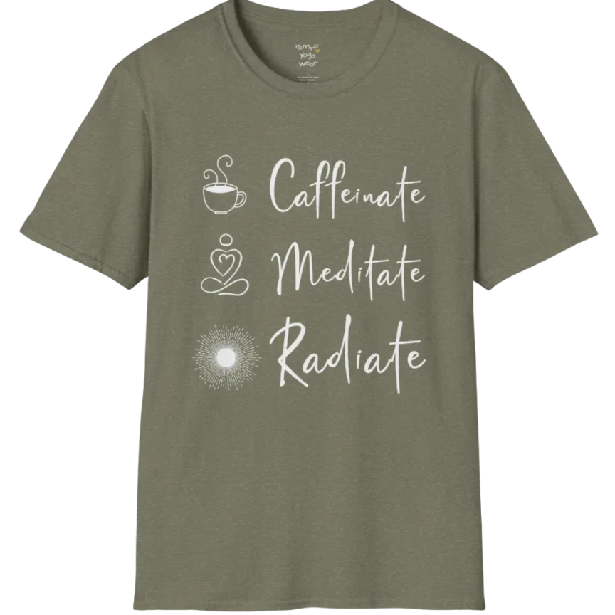 "Caffeinate. Meditate. Radiate." vertical text design with coffee, meditation, and sun icons — The Vault collection by Ramro Yoga Wear — Heather Military Green