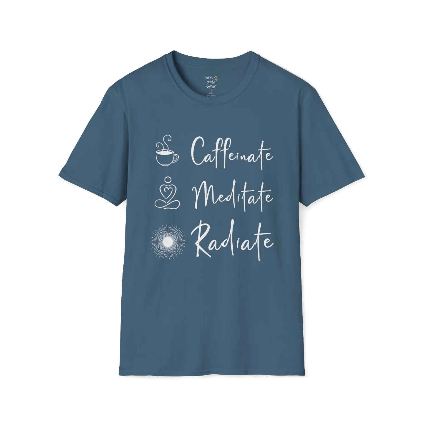 "Caffeinate. Meditate. Radiate." vertical text design with coffee, meditation, and sun icons — The Vault collection by Ramro Yoga Wear — Indigo Blue