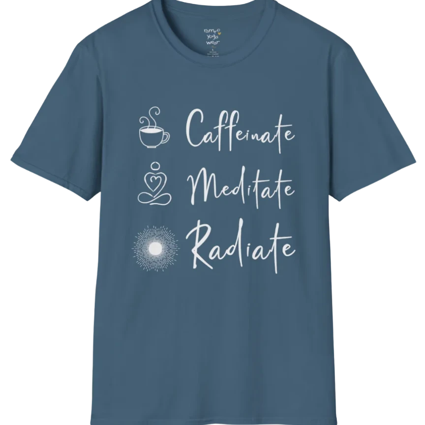 "Caffeinate. Meditate. Radiate." vertical text design with coffee, meditation, and sun icons — The Vault collection by Ramro Yoga Wear — Indigo Blue