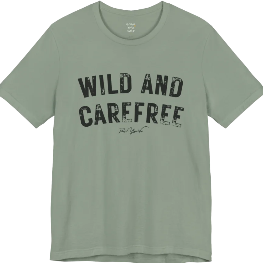 Bold typography reading "Wild And Carefree" — Funny Yoga Shirts collection by Ramro Yoga Wear in Sage