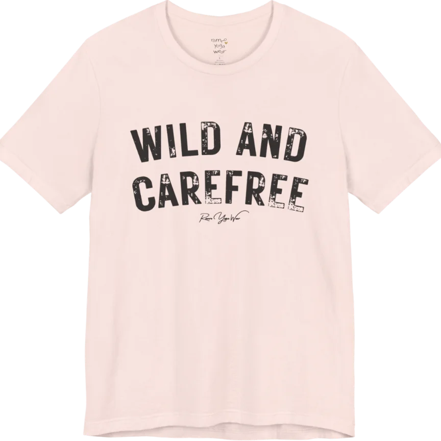 Bold typography reading "Wild And Carefree" — Funny Yoga Shirts collection by Ramro Yoga Wear in Soft Pink