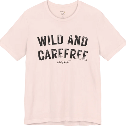 Bold typography reading "Wild And Carefree" — Funny Yoga Shirts collection by Ramro Yoga Wear in Soft Pink