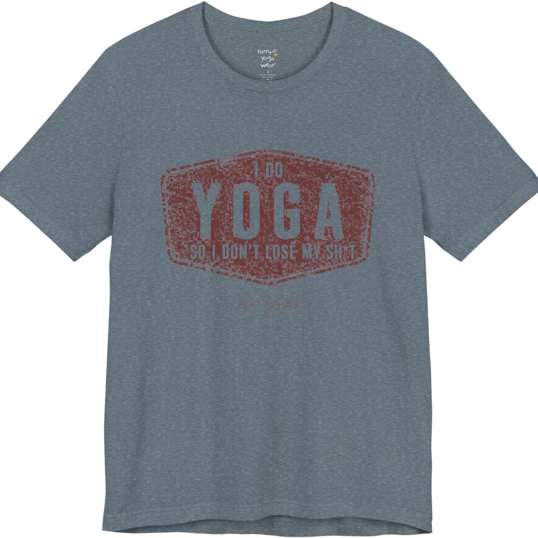 I DO YOGA SO I DON'T LOSE MY SH*T distressed badge tee — Funny Yoga Shirts collection by Ramro Yoga Wear — Heather Slate color