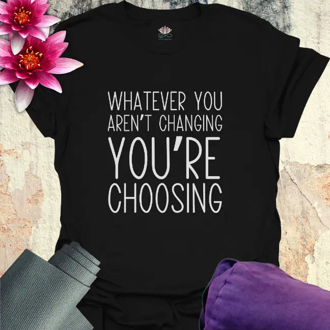 Choose T-Shirt