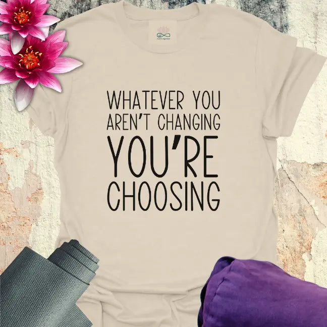 Choose T-Shirt