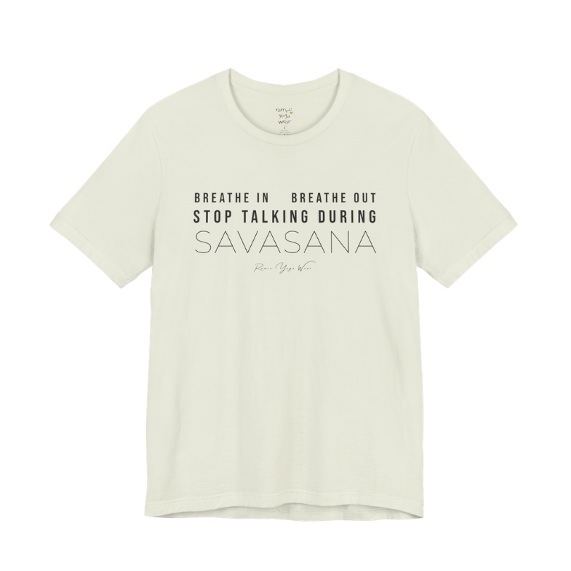 BREATHE IN BREATHE OUT STOP TALKING DURING SAVASANA yoga teacher gift tee flat lay in Citron — Yoga Teacher Gifts collection by Ramro Yoga Wear