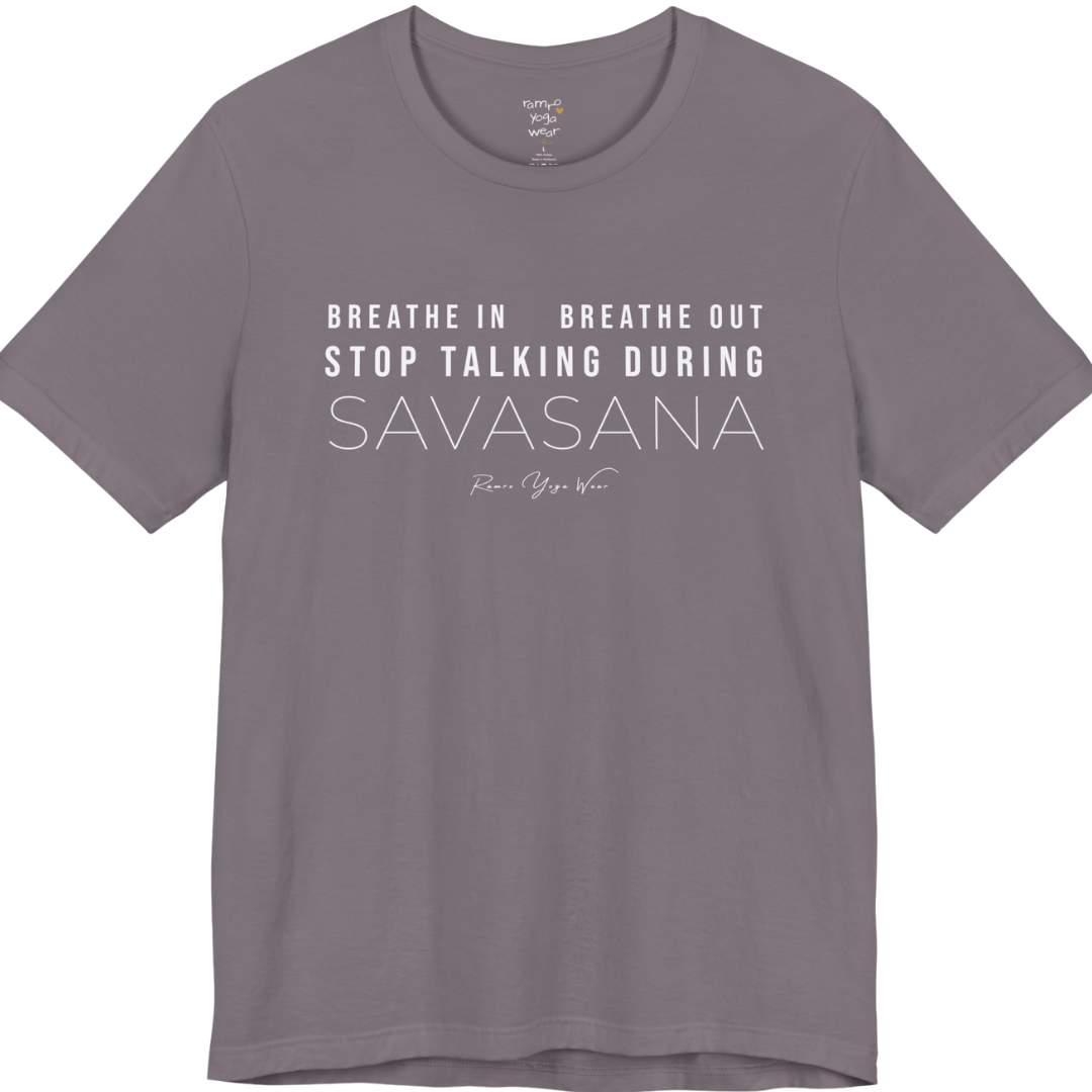 BREATHE IN BREATHE OUT STOP TALKING DURING SAVASANA yoga teacher gift tee flat lay in Storm — Yoga Teacher Gifts collection by Ramro Yoga Wear