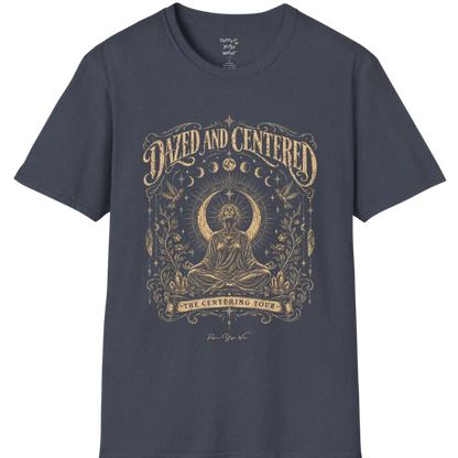 A short sleeved tee called the Dazed T-Shirt, flat lay and a soft cotton shirt. Simply says, Dazed and Centered, The Centering Tour. Design highlights a person meditating in lotus pose before a crescent moon with a mandala and radiating rays, framed by moon phases, songbirds, climbing vines, hanging feathers and crystals. Color is Heather Navy.