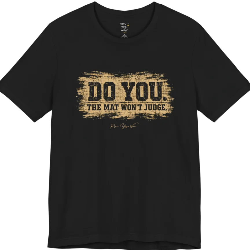 A short sleeved grunge tee, smudged  paint background with bold typography reading "Do You. The Mat Won't Judge." — Funny Yoga Shirts collection by Ramro Yoga Wear in Black