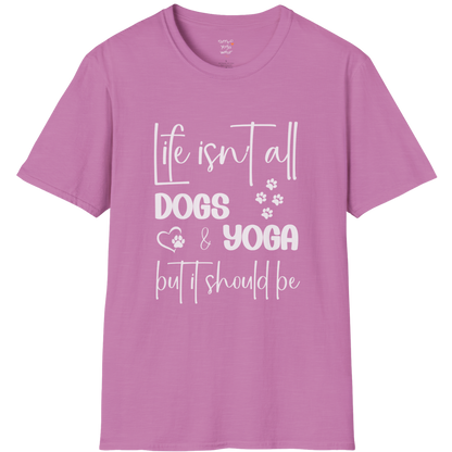 Paw print and script typography reading "Life isn't all dogs and yoga, but it should be" on Heather Radiant Orchid tee — The Vault collection by Ramro Yoga Wear
