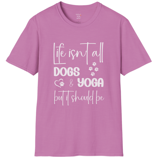 Paw print and script typography reading "Life isn't all dogs and yoga, but it should be" on Heather Radiant Orchid tee — The Vault collection by Ramro Yoga Wear
