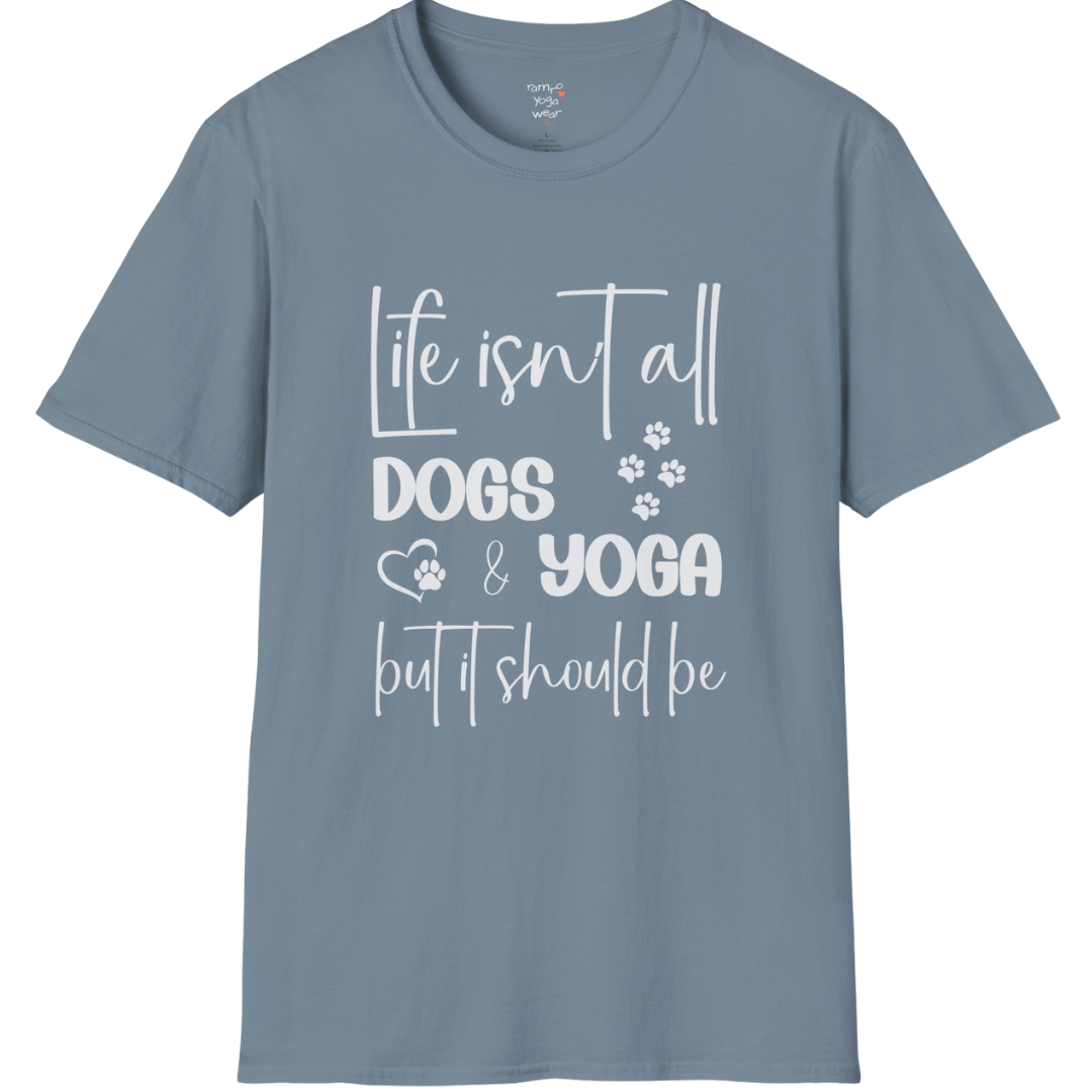 Paw print and script typography reading "Life isn't all dogs and yoga, but it should be" on Stone Blue tee — The Vault collection by Ramro Yoga Wear