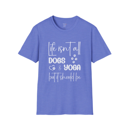 Paw print and script typography reading "Life isn't all dogs and yoga, but it should be" on Heather Royal tee — The Vault collection by Ramro Yoga Wear