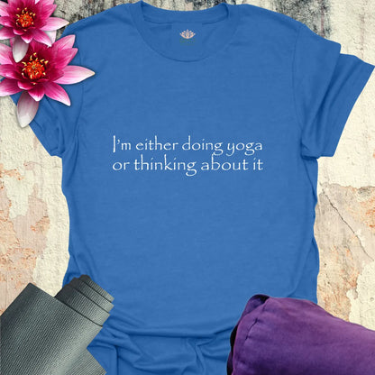 Doing Yoga T-Shirt