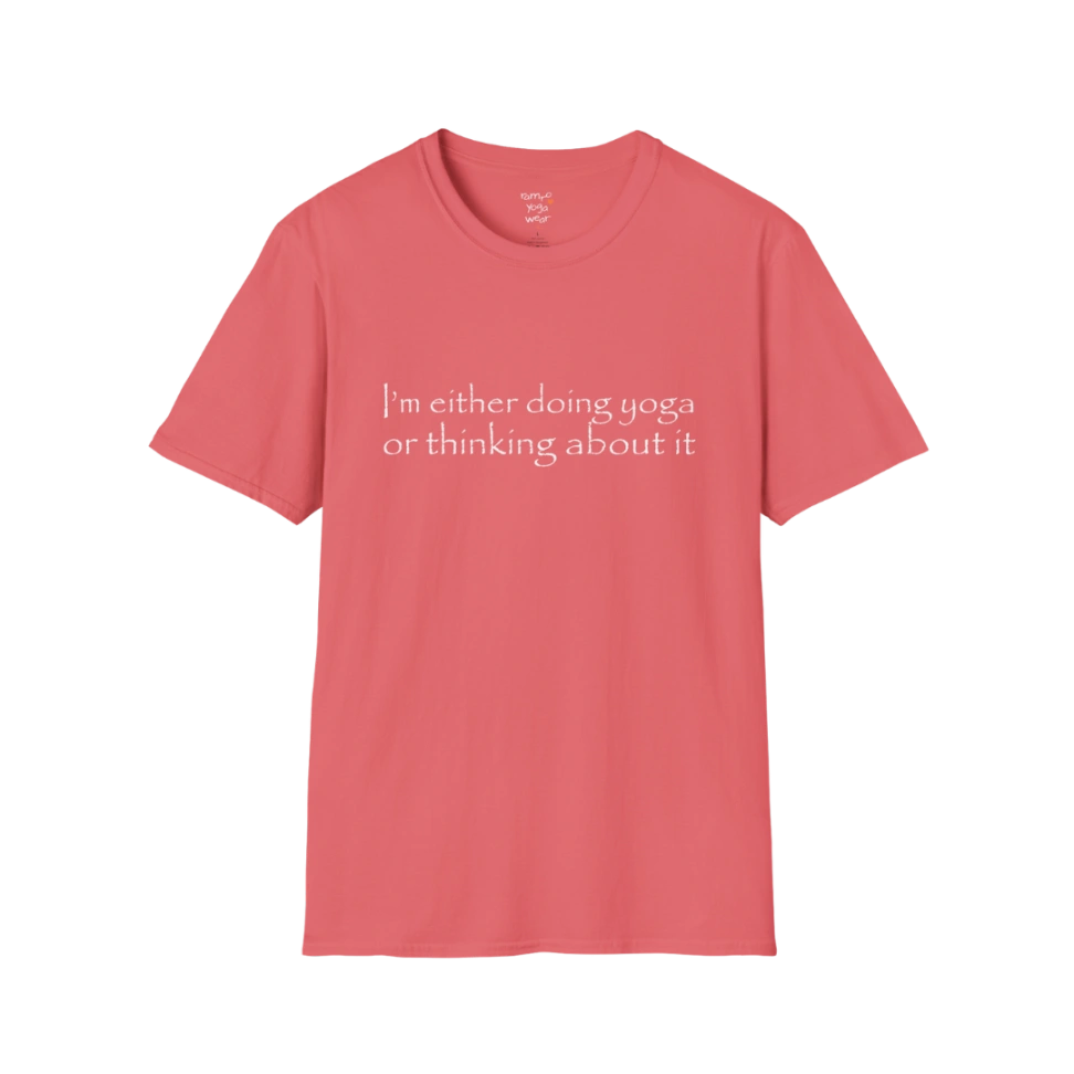 I'm either doing yoga or thinking about it" minimal text design — The Vault collection by Ramro Yoga Wear — Coral Silk