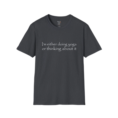 I'm either doing yoga or thinking about it" minimal text design — The Vault collection by Ramro Yoga Wear — Dark Heather Grey