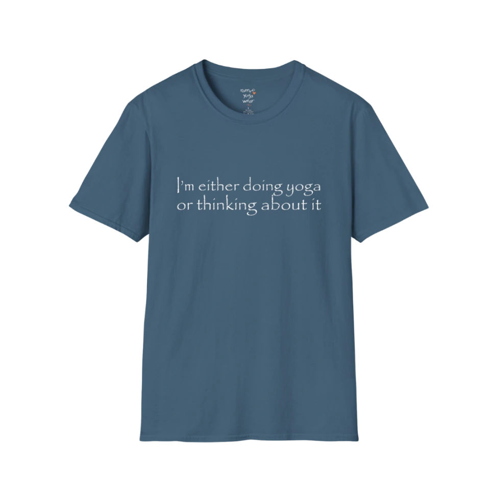 I'm either doing yoga or thinking about it" minimal text design — The Vault collection by Ramro Yoga Wear — Indigo Blue