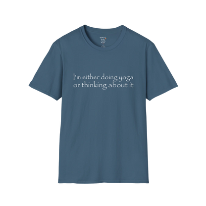 I'm either doing yoga or thinking about it" minimal text design — The Vault collection by Ramro Yoga Wear — Indigo Blue