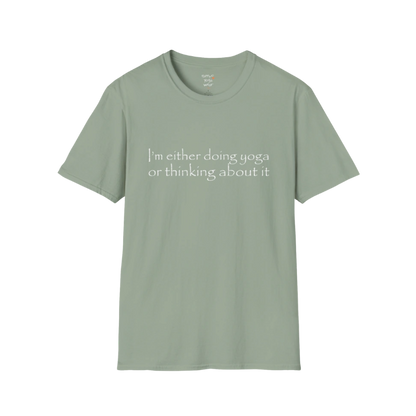 I'm either doing yoga or thinking about it" minimal text design — The Vault collection by Ramro Yoga Wear — Sage